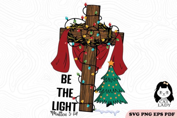 Be the Light Christmas SVG PNG Review