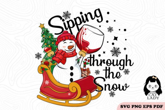 Funny Sipping Through the Snow SVG PNG Review